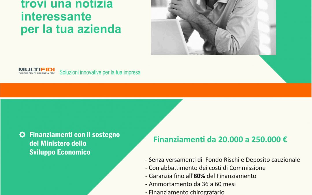 Finanziamenti Mise da 25.000€ a 250.000€